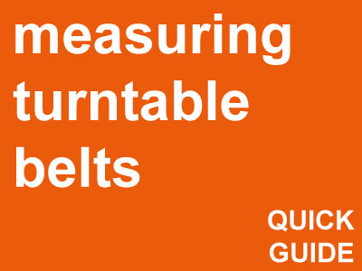 measuring turntable belts